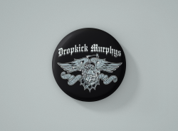 Dropkick Murphys метална значка бадж