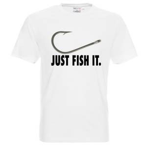  Just Fish It