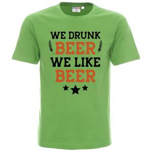 Ние пием бира Ние обичаме бира / We drunk beer We like beer