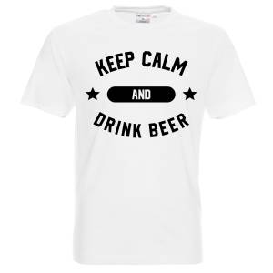 Седи мирен пий бира / Keep Calm drink beer